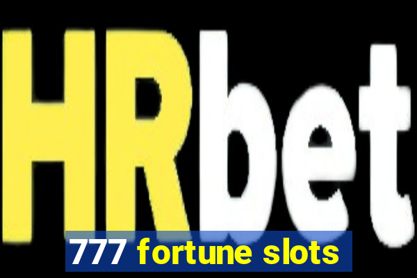 777 fortune slots